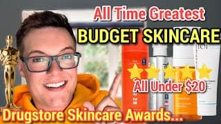 Greatest Budget Skincare Ever - Top 3 Drugstore Skincare In Every Category