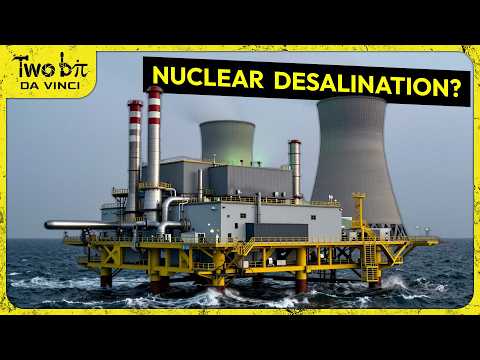 Nuclear Desalination - The Surprising Breakthrough!