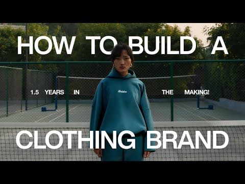 How To Build A Clothing Brand In 2025 - Behind The Scenes Of Our Full Process.