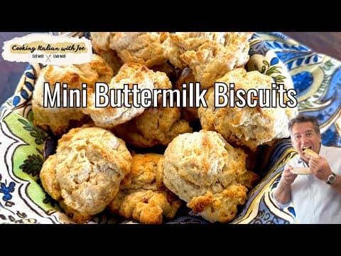 Delicious Mini Buttermilk Biscuit Recipe Cooking Italian With Joe