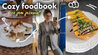 Cozy Jesienne Przepisy 🍂 | 7 Pomysłów: Dynia, Burrata, Camembert, Kaszotto 🍂