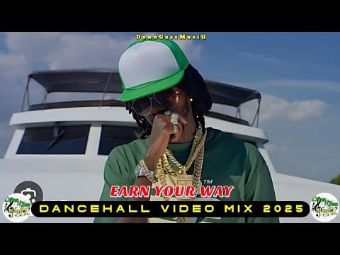 Latest Dancehall Mix 2025 Video: Earn Your Way- Alkaline, Masicka, Skeng, Skippa, Kraff