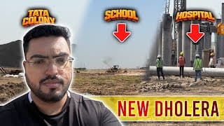 Dholera’s Real Development Story Starts Now || Residential And Public Development