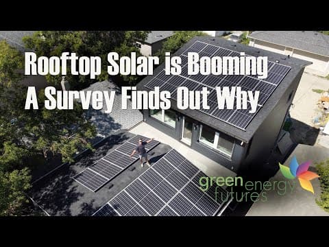 422. Rooftop Solar Is Booming – A Survey Finds Out Why