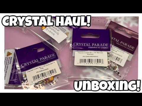 Crystal Parade Haul Unboxing!