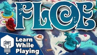 Floe - Learn While Playing