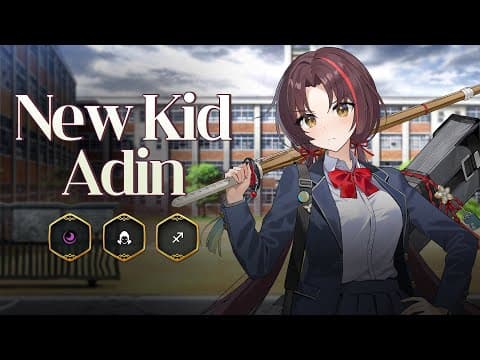 New Kid Adin | Preview