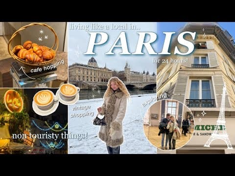Living Like A Local In Paris For 24 Hours! ☕️  Where To Shop, What To Eat, & What To Do Travel Guide