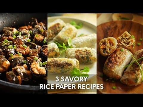 3 Savory Rice Paper Recipes | What To Cook Using Your Rice Paper Wrappers