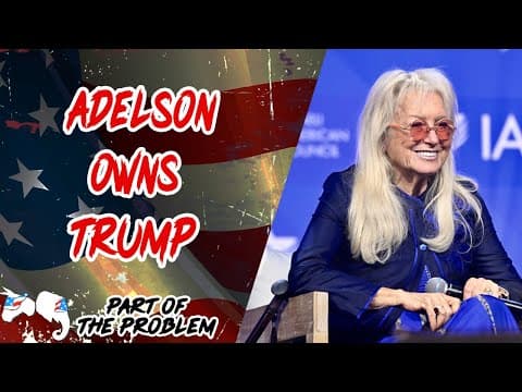 Dave Smith | Adelson Owns Trump | Part Of The Problem 1352