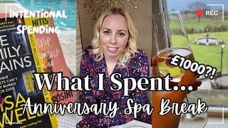 What I Spent In A Weekend: Anniversary Spa Break Chatty Couples Vlog! Budget With Me Uk Mum ❤️