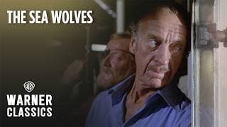 The Sea Wolves | Raiding The German Ships | Warner Classics