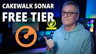 Cakewalk Sonar Free Tier Explained
