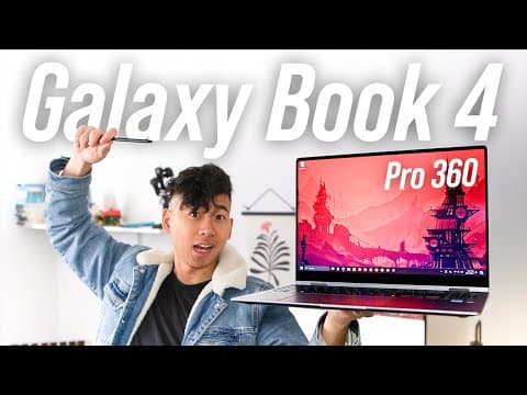 Galaxy Book 4 Pro 360 Review ~ It Only Does Everything