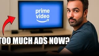 My Experience With Amazon Prime Video After Ads