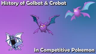 How Great Were Golbat & Crobat Actually? - History Of Golbat & Crobat In Competitive Pokemon