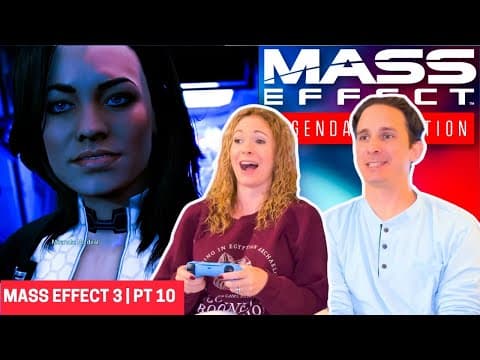 First Time Playing Mass Effect 3 | Part 10 | Miranda!