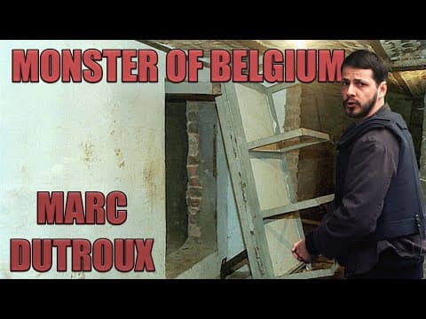Serial Killer Documentary: The Monster Of Belgium (mark Dutroux)