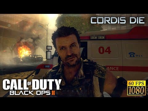 Call Of Duty: Black Ops Ii. Mission 15 "cordis Die"