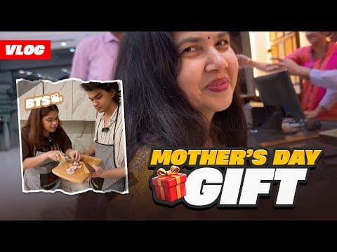 Special Mother’s Day Gift 😍 Bts Of Cooking Video 🤣