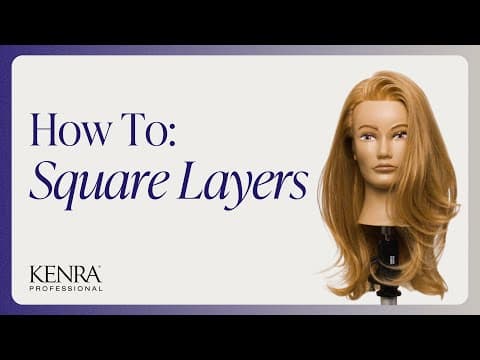 How To Cut Square Layers | Classic Hair Cutting 101 Tutorial | Kenra Professional