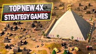 Rise Of Empires: Top 20 New 4x Strategy Games