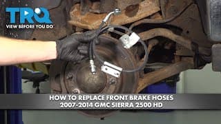 How To Replace Front Brake Hoses 2007-2014 Gmc Sierra 2500 Hd