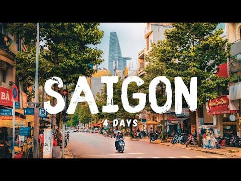 4 Days In Ho Chi Minh City (saigon) Vietnam 2025