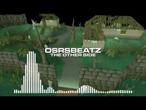 Runescape 07 - The Other Side (trap Remix)
