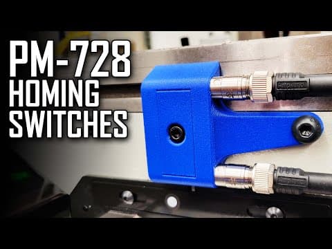 Pm728 Cnc Conversion Part 6: Installing Homing Switches