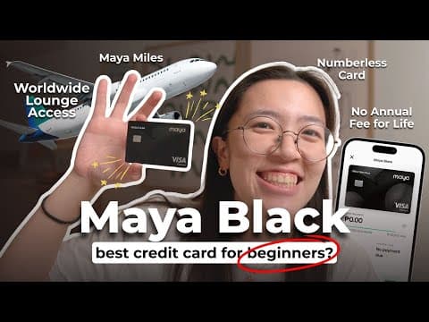 💳 Maya Black: Best Credit Card For Beginners (lounge Access, Miles) | How To Apply + Tutorial