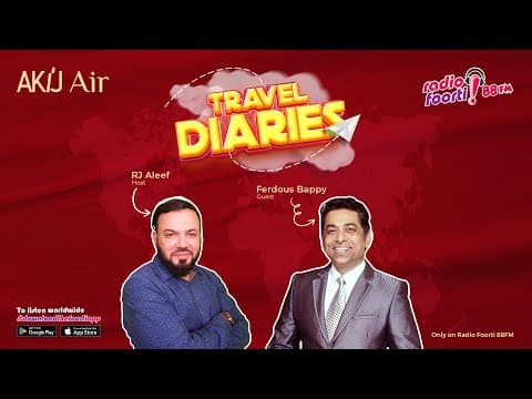 Travel Diaries | Episode 02