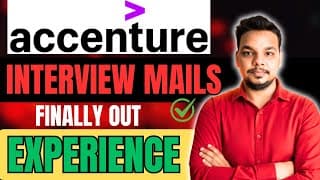 Accenture Interviews Out | Accenture Interview Mails | Accenture Interview Experience 2025