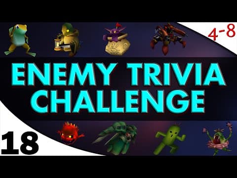 Ffvii - The Enemy Trivia Challenge (part 18) [4-8live]