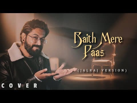 Baith Mere Paas - Jalraj Version | New Hindi Covers | 90s Songs