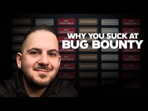 Why You Suck At Bug Bounty Hunting (and How To Fix It)