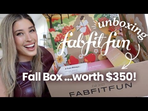 The Best Subscription Box Unboxing : Fabfitfun Fall 2025 🤎 Worth $350!!! Plus Discount Codes 🍂☕️🧺