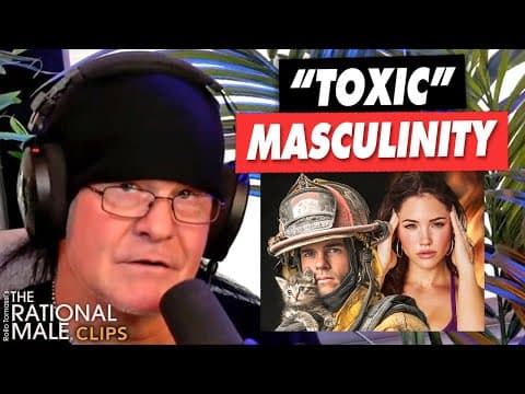 How Women Try Making Masculinity A Toxic Trait!