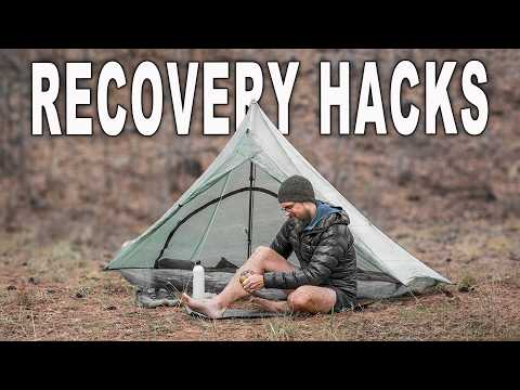 Recovery Hacks Every Backpacker Should Be Doing At Camp