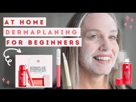 DERMAPLANING AT-HOME for BEGINNERS | FULL DERMAPLANING TUTORIAL | JILL