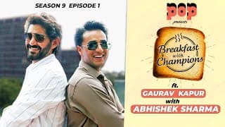 S9e1 | Abhishek Sharma | Breakfast With Champions Ft. Gaurav Kapur | Pop Upi