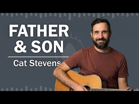 How To Play "father & Son" By Cat Stevens On Guitar