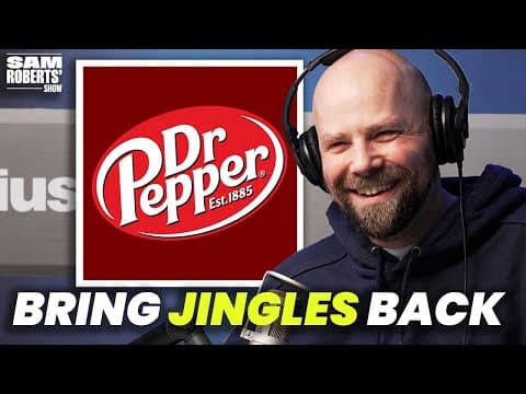 Tik Toker Invents The New Dr Pepper Jingle | Sam Roberts' Show