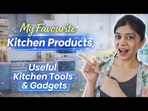 My Favourite 5 Kitchen Products | Useful Kitchen Tools & Gadgets✨
