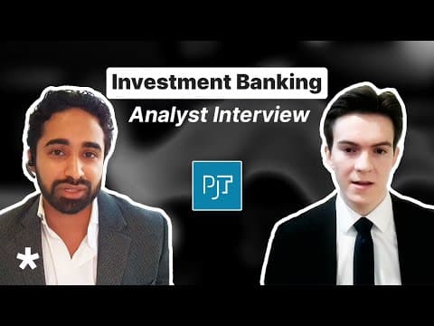 Investment Banking Analyst Interview: Vp Round At Pjt