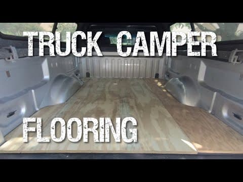 DIY Truck Camper Build #2 - Flooring, Plus Build Plans and Hiking