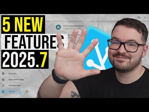 5 New Features In 2025.7 (home Assistant)