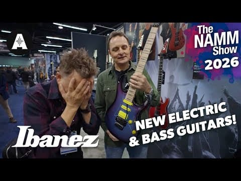 New Ibanez Electric & Bass Guitars! - Namm 2026