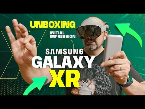 It’s Finally Here: Samsung Galaxy Xr Unboxing & First Look
