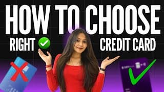 How To Choose Right Credit Card?